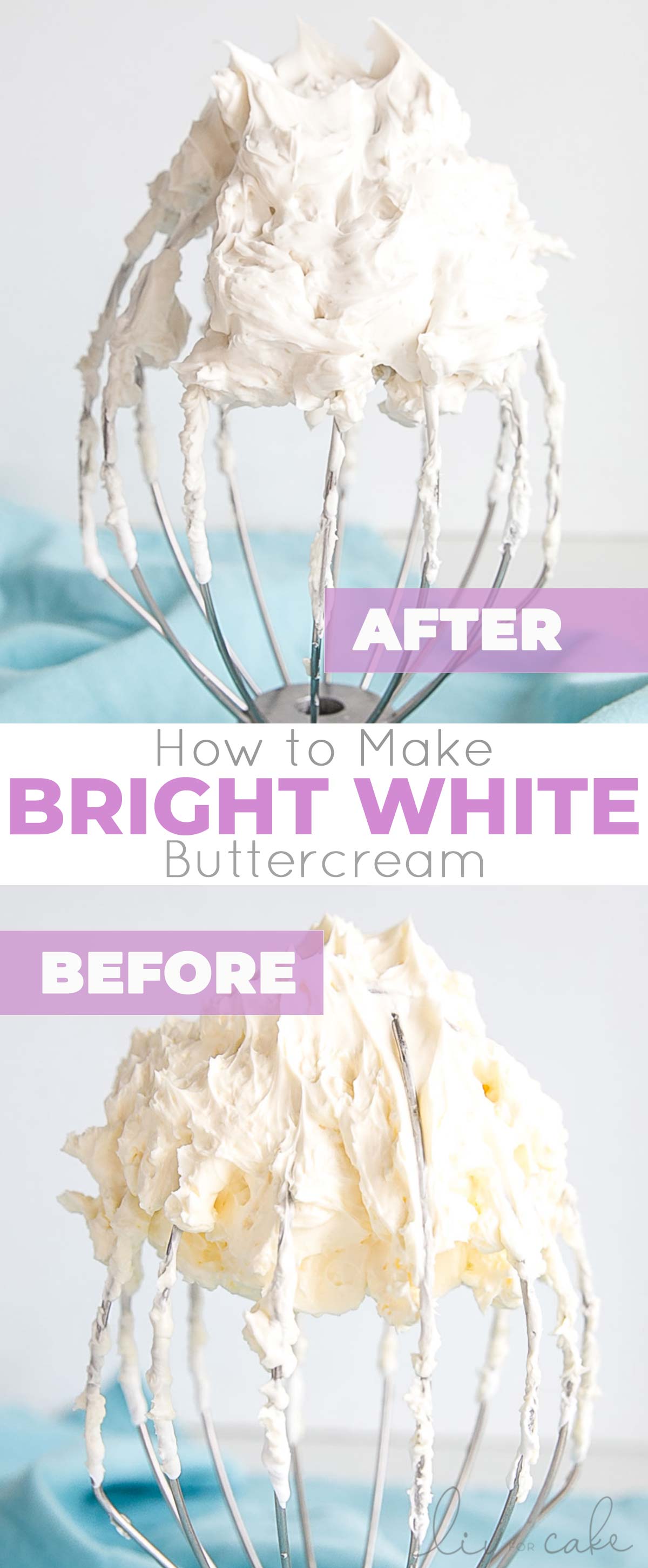 Learn how to make buttercream white with these simple tips & tricks! Perfect for wedding cakes and when you need a white buttercream base to start from. | livforcake.com White buttercream photo collage.